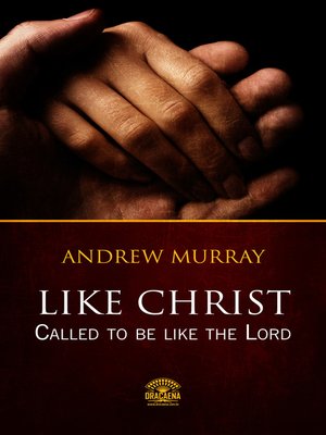 cover image of Like Christ--Called to be like the Lord